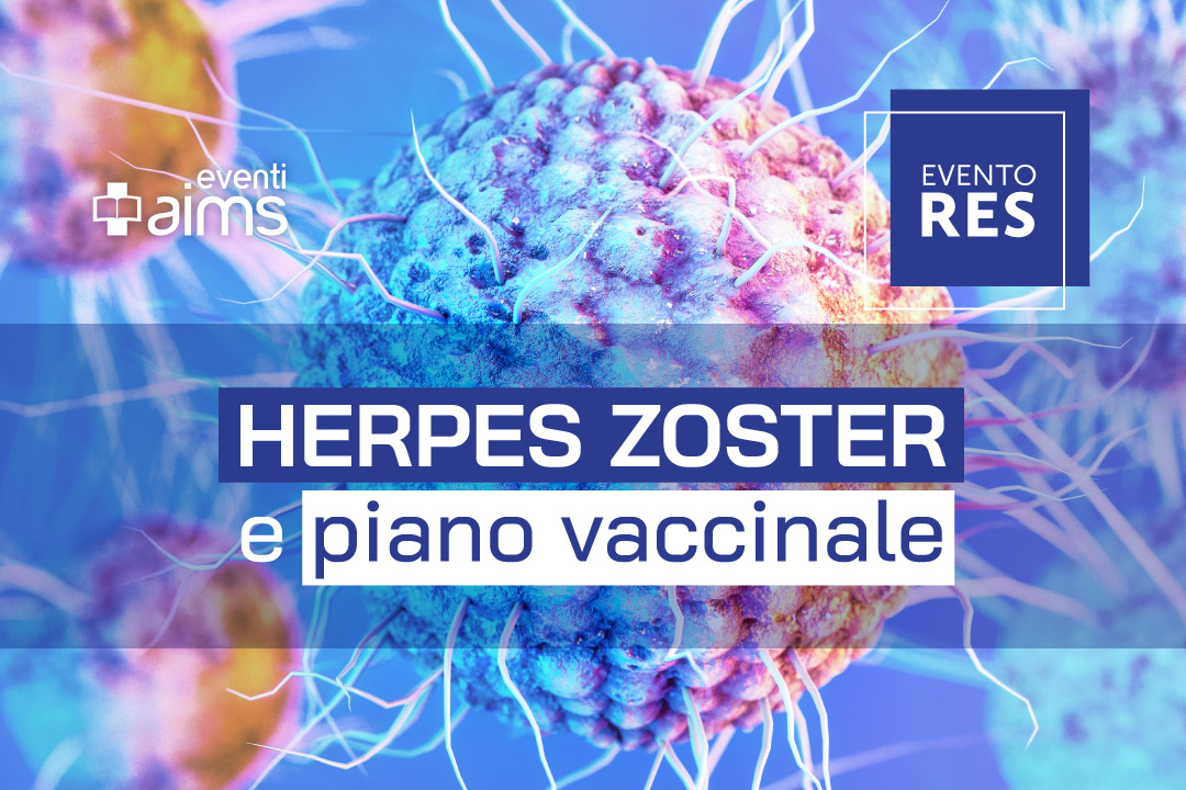Herpes Zoster e piano vaccinale